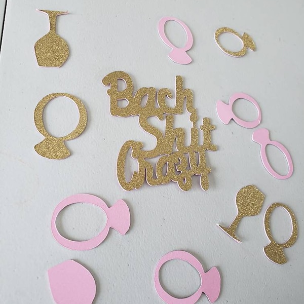 Bach shit crazy confetti, bachelorette party decorations, bachelorette party confetti,