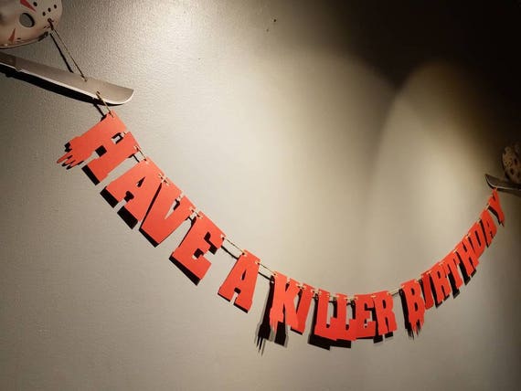 Friday The 13th Party Decorations Have A Killer Birthday Etsy