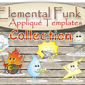 Elemental Funk COLLECTION - ENGLISH - 6 Applique Templates and Tutorial