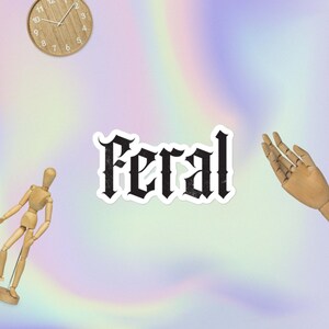 Feral sticker
