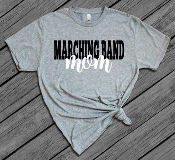 Band Mom Shirt High School Band Shirt 