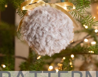 Faux Fur Christmas Ornament CROCHET PATTERN! Fuzzy Christmas ornament
