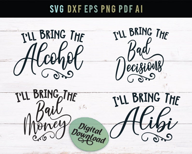 Free Free 255 I&#039;ll Bring The Svg Free SVG PNG EPS DXF File