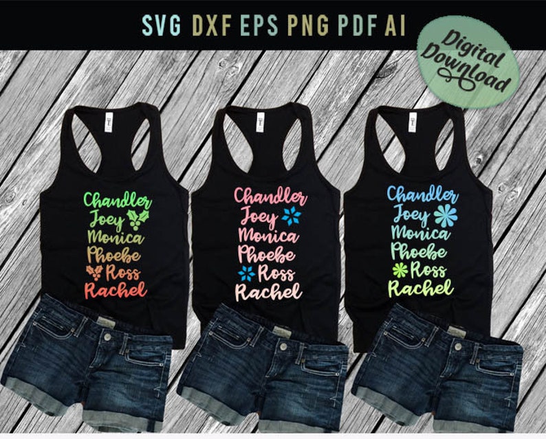 Free Free 71 Friends T Shirt Svg SVG PNG EPS DXF File