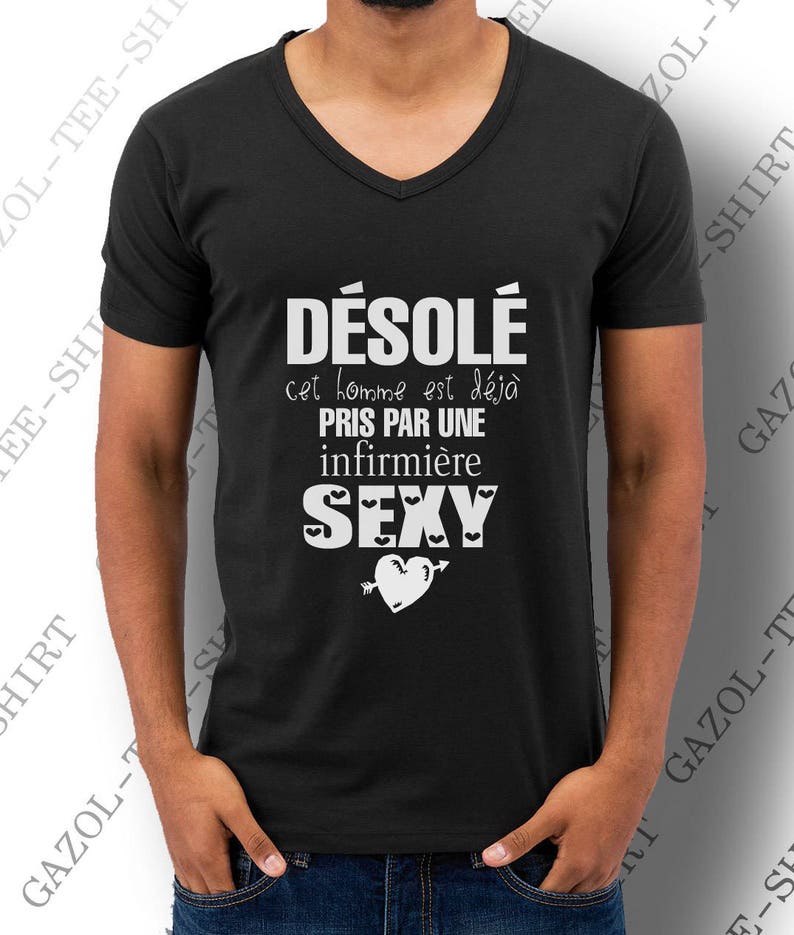 T-shirt homme Désolé ,cet homme est déjà pris par une infirmière sexy. Tee-shirt humour. Cadeau saint Valentin. image 1