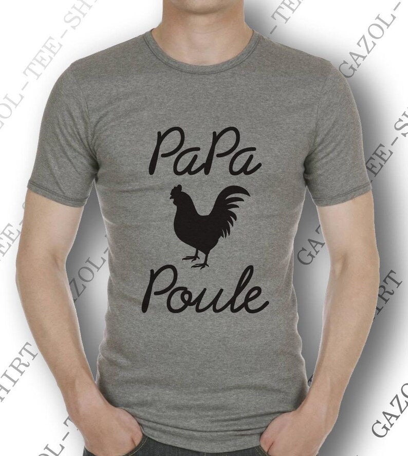 Tee-shirt Papa Poule. Idée cadeau fête des papas. Idée cadeau hommme de fille ou fils à papa chéri. image 7