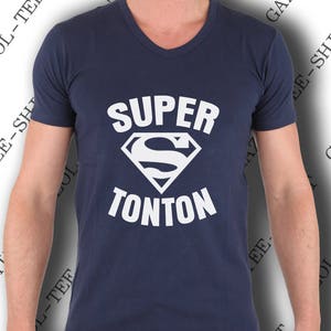 T-shirt SUPER TONTON. Cadeau pour oncle drôle une idée original pour super tonton image 2