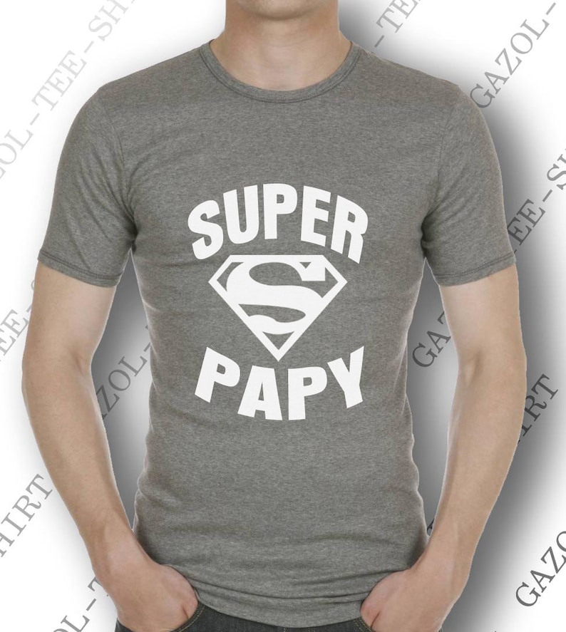 Tee-shirt SUPER PAPY. Idée cadeau drôle et original pour papy. Offrir un beau cadeau de noël pour papi ou anniversaire pour futur papy. image 4