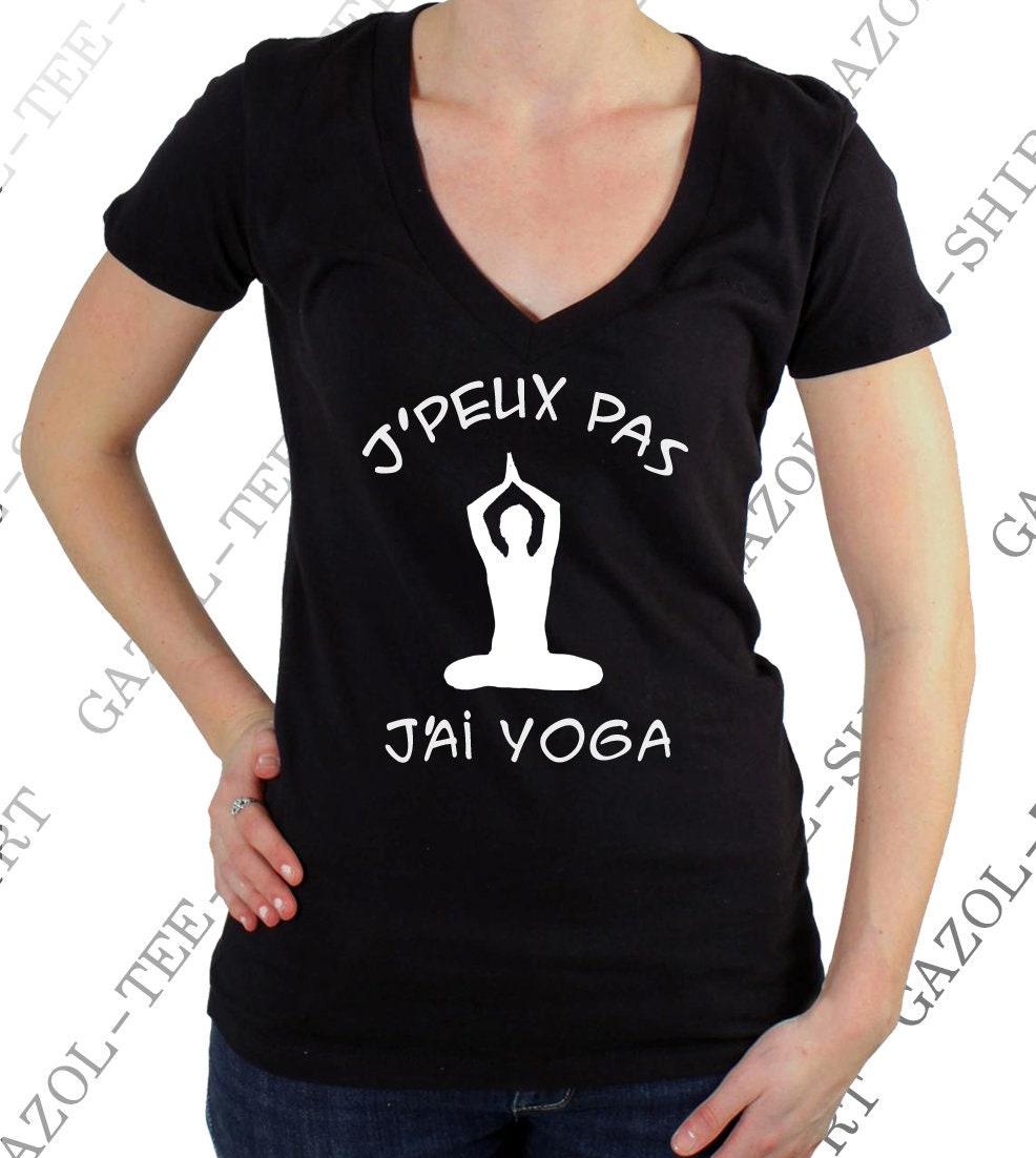 Humoristique Femme 100Coton PasJ'ai Shirt J' Peux YogaTee qVGSzLUMp