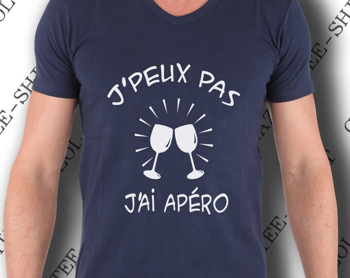 T-shirt "J' peux pas, j'ai apéro." Tee-shirt pur coton idée cadeau homme humour alcool. Offrir à noël ou anniversaire drôle et humoristique.