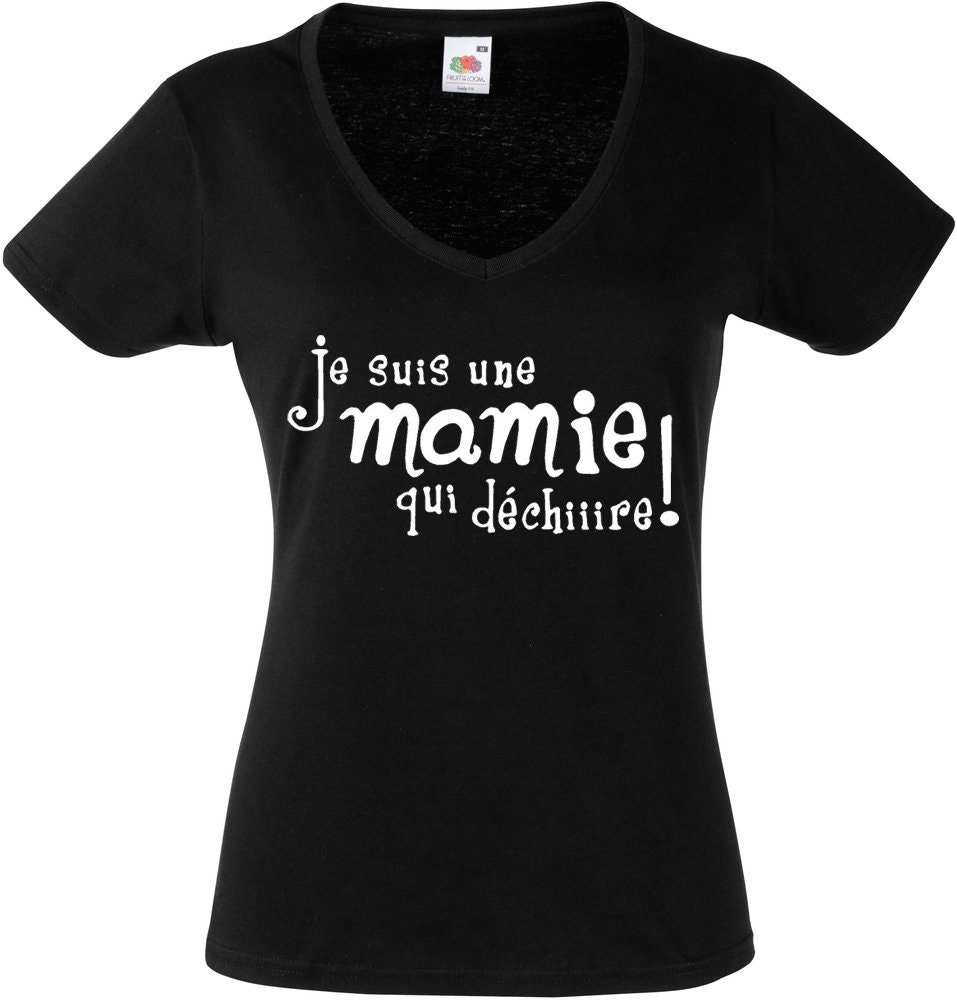 Scarica Gratis Images T Shirt Je Suis Une Mamie Qui Dechire Special Fete Des Mamies le plus cool par