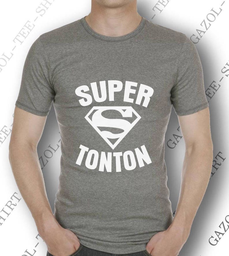 T-shirt SUPER TONTON. Cadeau pour oncle drôle une idée original pour super tonton image 6