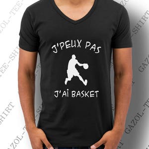 Tee-shirt J' peux pas. J'ai basket. Maillot basket basketteur. image 2