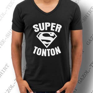 T-shirt SUPER TONTON. Cadeau pour oncle drôle une idée original pour super tonton image 1