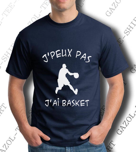 T-shirt J'peux pas, j'ai basket. Tee-shirt humour idée cadeau