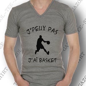 Tee-shirt J' peux pas. J'ai basket. Maillot basket basketteur. image 3