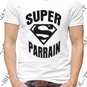 T-shirt super parrain. Tee-shirt cadeau parrain. image 8