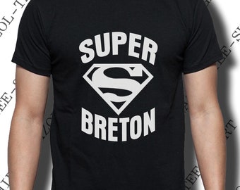 Tee-shirt Breton "Super Breton". A offrir à un vrais super breton!