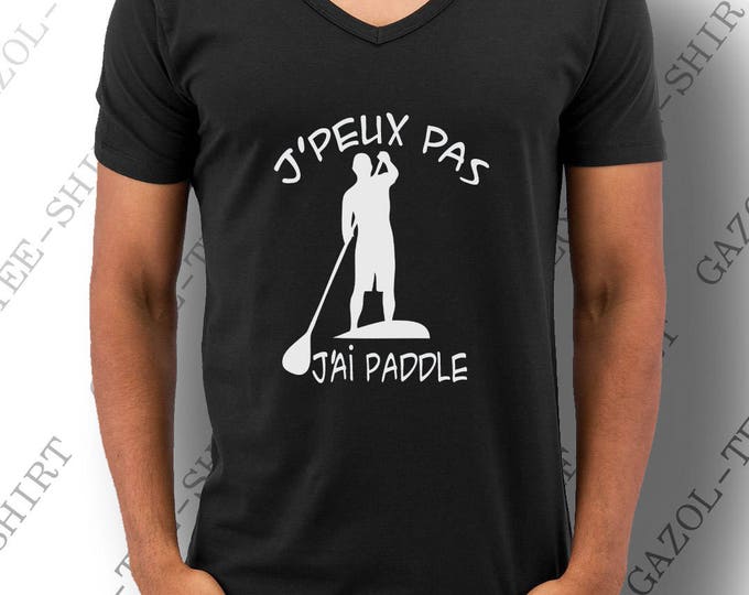 T-shirt "J' peux pas, paddle." sport aquatique.