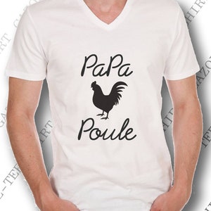 Tee-shirt Papa Poule. Idée cadeau fête des papas. Idée cadeau hommme de fille ou fils à papa chéri. image 4