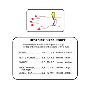 May include: A chart showing bracelet sizes in inches. The chart lists the size range for babies, petite women, women, adult women or men, and larger men. The chart also includes a diagram of a hand wearing a bracelet.
