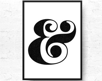 Ampersand print, Printable Poster, Typographic Art, Printable wall art, Black and White Print, Minimalist Art - DIGITAL PRINT-