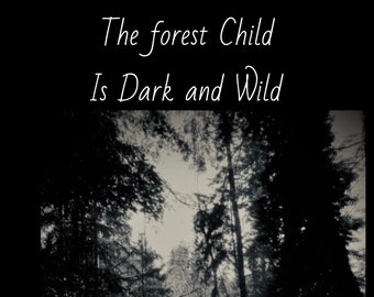 The Forest Child