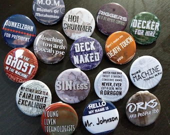 Shadowrun buttons 1.25" / 32mm pin back badges / Sixth world: magic, deckers, riggers, orks, elves, trolls, UGE