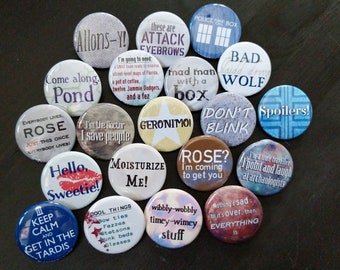 Doctor Who  buttons 1.25" / 32mm pin back button/badge