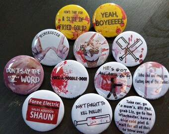 Shaun of the Dead buttons 1.25" / 32mm pin back badges MATURE/Language