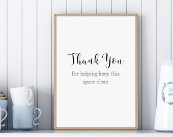 Thank you for keeping this place clean, keep it clean sign, clean up sign, clean up printable, printable signs, break room sign, office sign