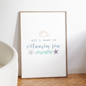 Vitamin sea, beach quote, beach printable, printable ocean quote, printable art, ocean quote art, sea quote art, beachy quote, beach decor