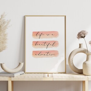 Life is a beautiful adventure, printable wall art, adventure quote, quote print, printable quote, quote art, watercolor quote, adventure art