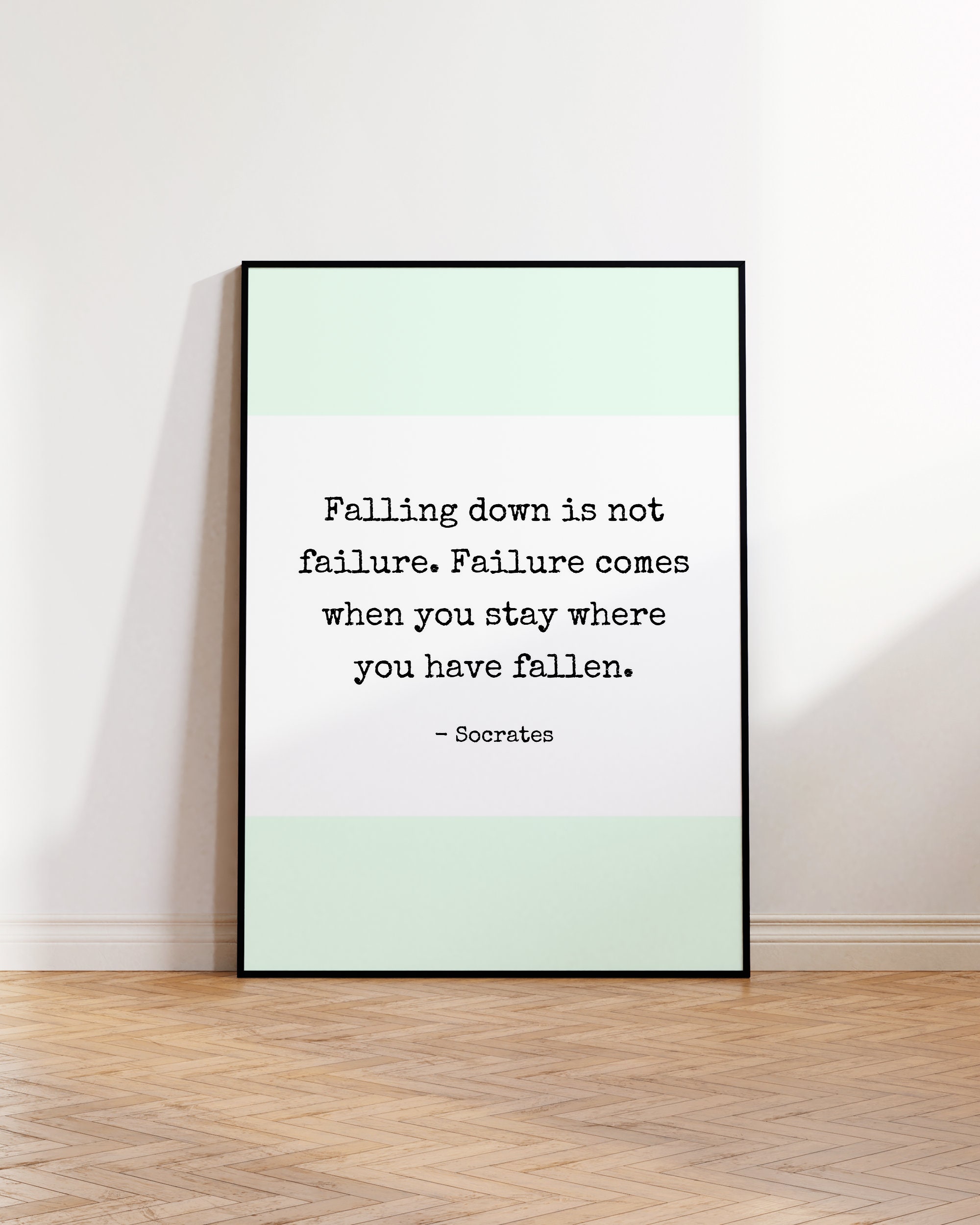 Falling Down is Not Failure Socrates Quote Socrates Quote - Etsy