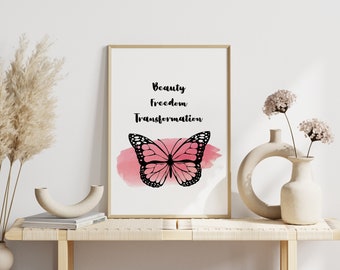 Beauty Freedom Transformation, butterfly quote art, boho quote, butterfly art, freedom quote print, printable wall art, printable quote art