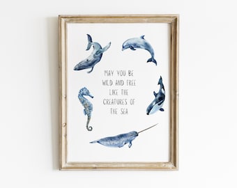 May you be wild and free like the creatures in the sea, whale art print, whale nursery art, whale nursery décor, whale quote, nursery art