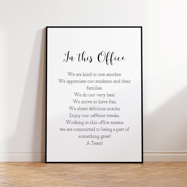 Working in this office quote, teacher sign, school office sign, office sign, office lobby sign, in this office sign, office art print