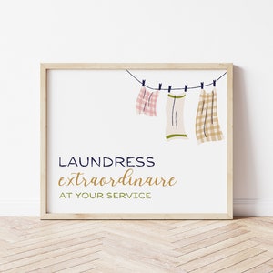 Laundress extraordinaire at your service, laundry room art, laundry room décor, funny laundry sign, laundry wall art, printable wall art