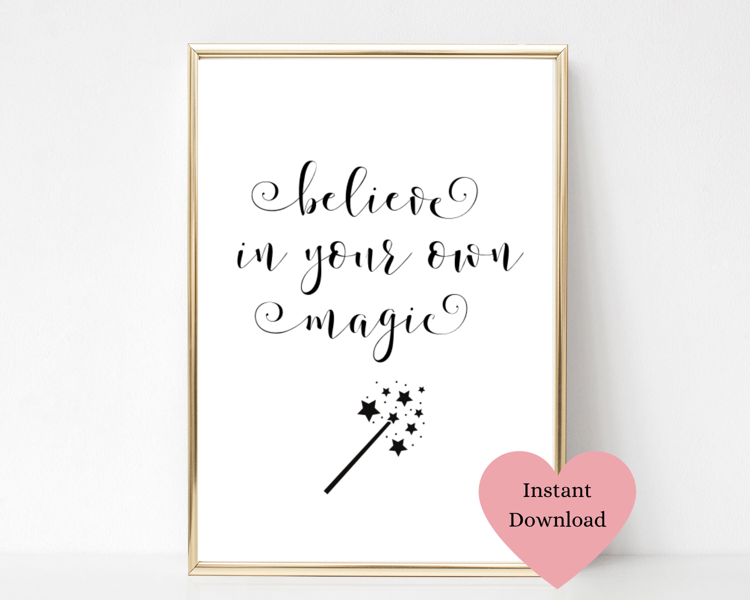 Believe in Your Own Magic Magic Quote Inspirational Magic | Etsy