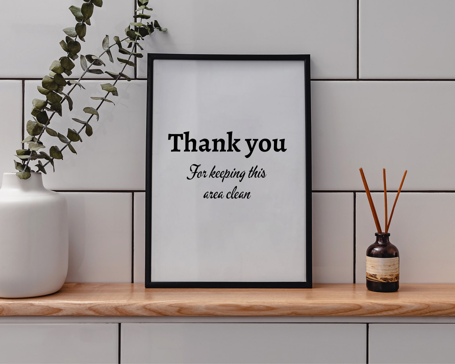 Thank You for Keeping This Area Clean, Keep It Clean Sign, Clean up