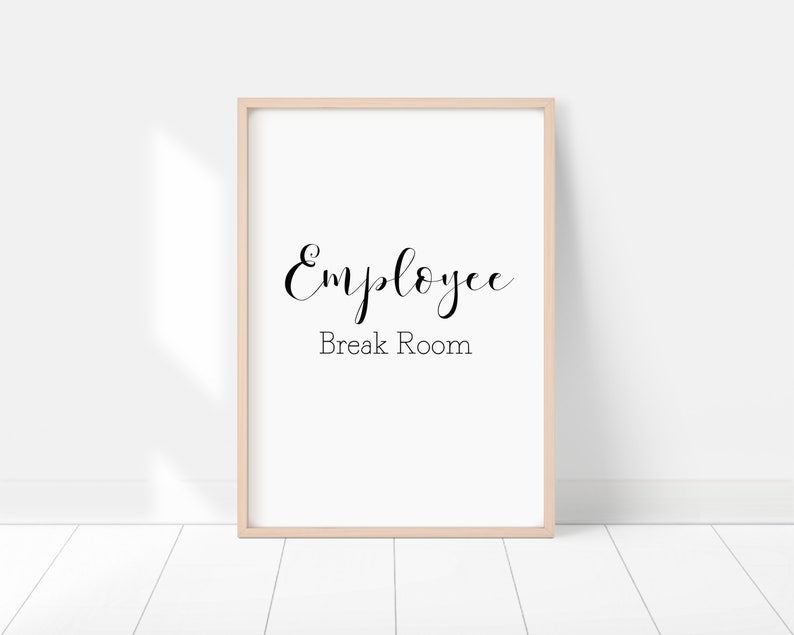 Employee Break Room Sign, Break Room Sign, Office Sign, Teacher Sign ...