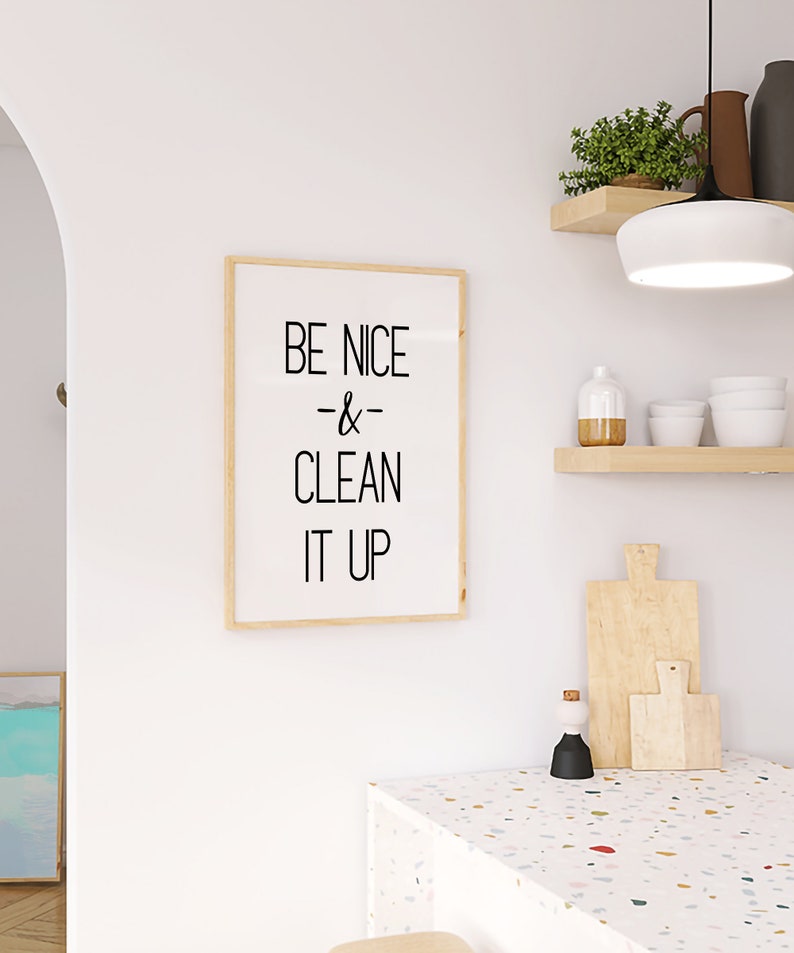 Be nice and clean it up, clean up sign, printable sign, cleaning sign, break room sign, clean up after yourself, clean up your mess image 4