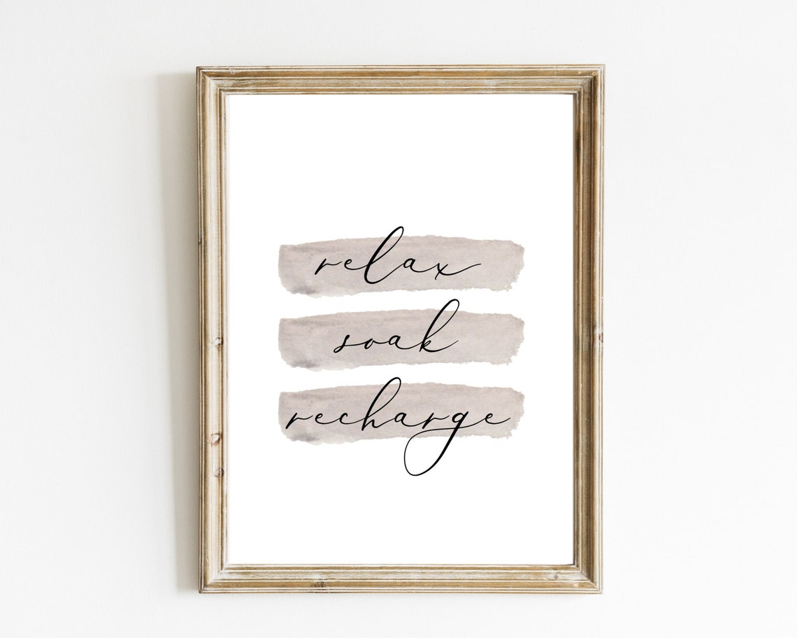Relax Soak Recharge Printable Bathroom Art Printable Art | Etsy