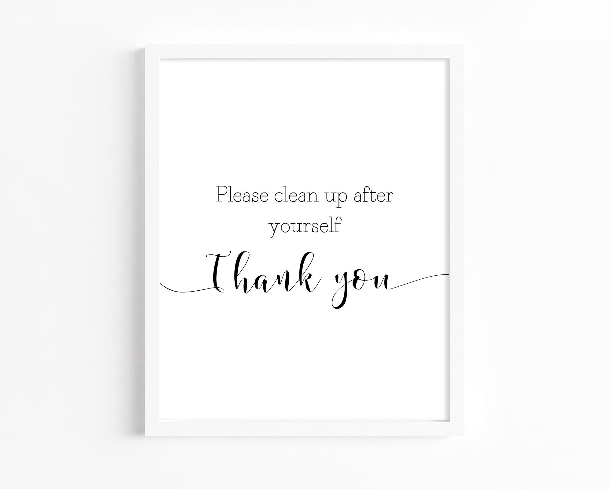 Please Clean up After Yourself, Clean up Sign, Break Room Sign, Kitchen