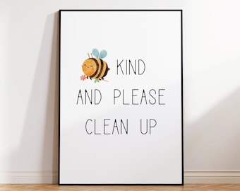 Bee kind, be kind, please clean up, clean up sign, clean up printable, printable signs, cleaning sign, classroom signs, kids clean up sign