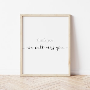 Thank you we will miss you, thank you printable, thank you sign, thank you print, goodbye printable, goodbye card printable, office prints