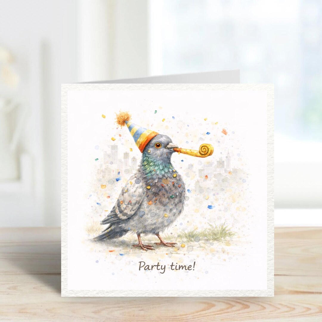 Funny Pigeon Birthday Card | Party Time Card | Quirky Bird Birthday ...