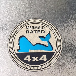 Mermaid Rated for JK,JL Don't see what you like here? Go to our store https://www.4x4tabs.com