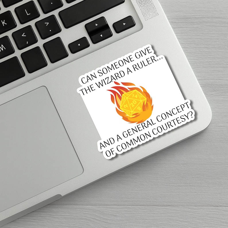 Dice Sticker with Funny Fireball Quote - D20 Fireball - TTRPG Humor image 1
