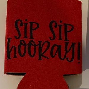 Fun Saying Can/Bottle Koozies